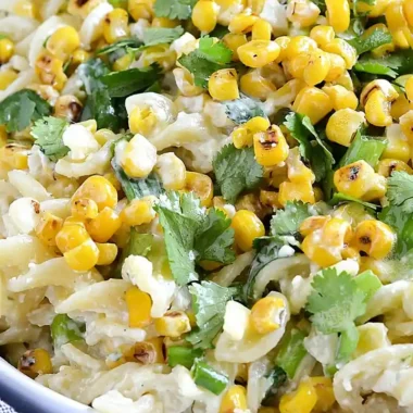 Mexican Street Corn Pasta Salad