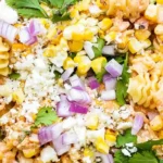 Creamy Mexican Street Corn Pasta Salad